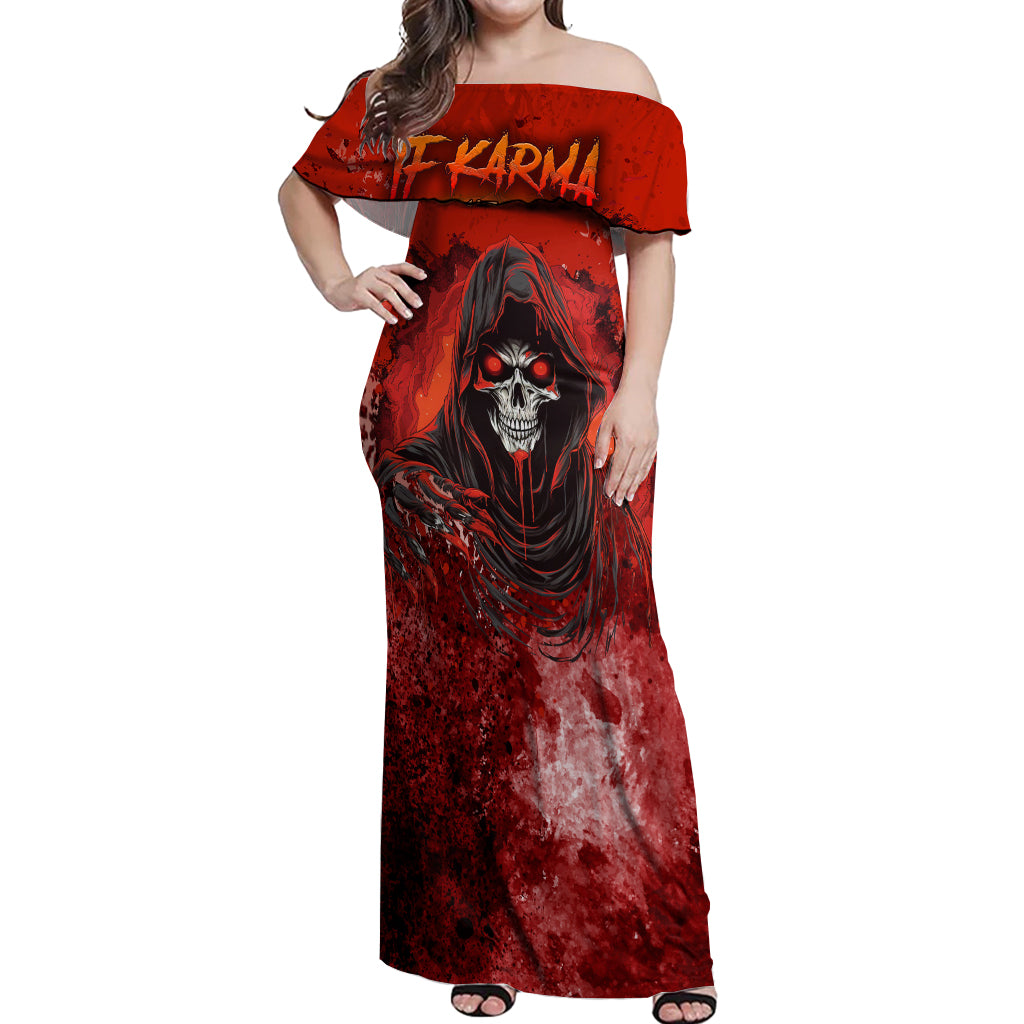 If Karma Doesn't Hit You Trust Me I Will Off Shoulder Maxi Dress - Wonder Print Shop
