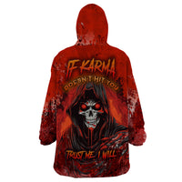 If Karma Doesn't Hit You Trust Me I Will Wearable Blanket Hoodie - Wonder Print Shop