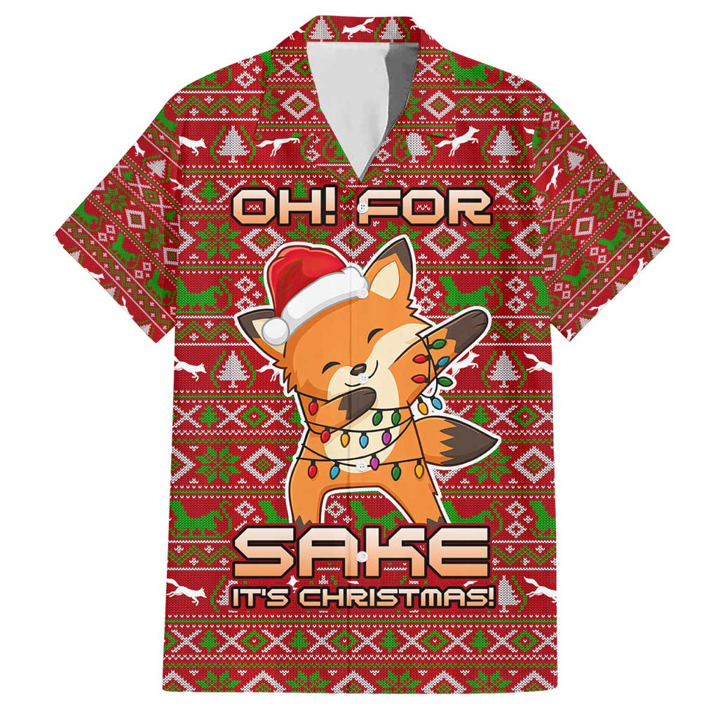 Oh For Fox Sake Christmas Hawaiian Shirt Xmas Holiday Patterns - Wonder Print Shop