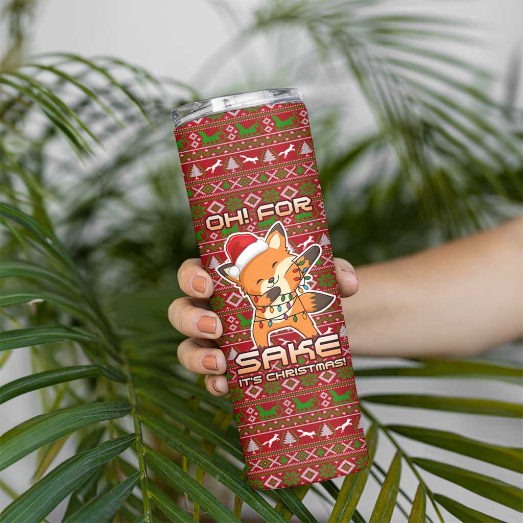 Oh For Fox Sake Christmas Skinny Tumbler Xmas Holiday Patterns - Wonder Print Shop