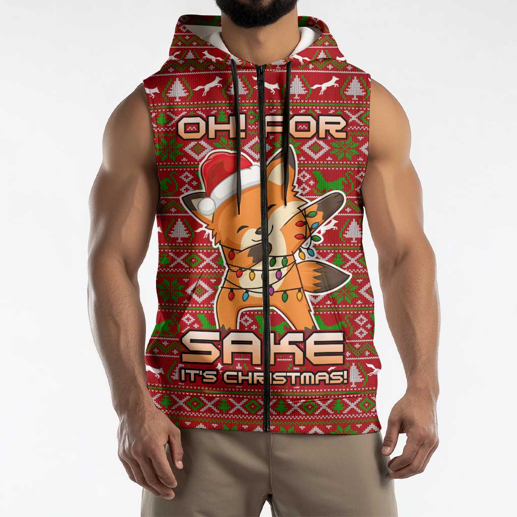 Oh For Fox Sake Christmas Sleeveless Zip Hoodie Xmas Holiday Patterns - Wonder Print Shop