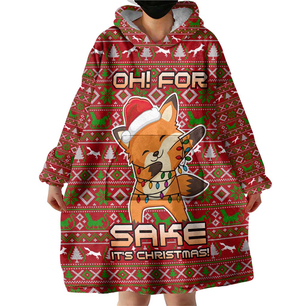Oh For Fox Sake Christmas Wearable Blanket Hoodie Xmas Holiday Patterns - Wonder Print Shop