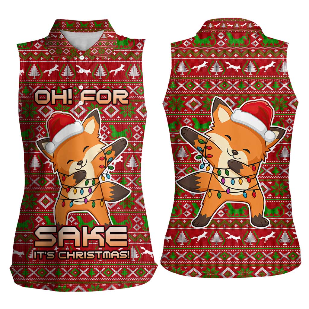 Oh For Fox Sake Christmas Women Sleeveless Polo Shirt Xmas Holiday Patterns - Wonder Print Shop