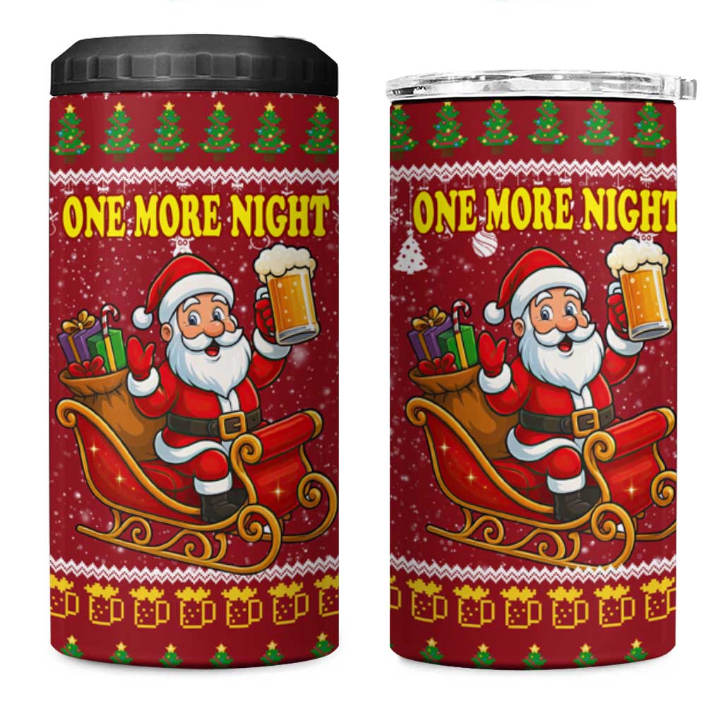 One More Night Santa Beer Christmas 4 in 1 Can Cooler Tumbler Xmas Holiday Patterns - Wonder Print Shop