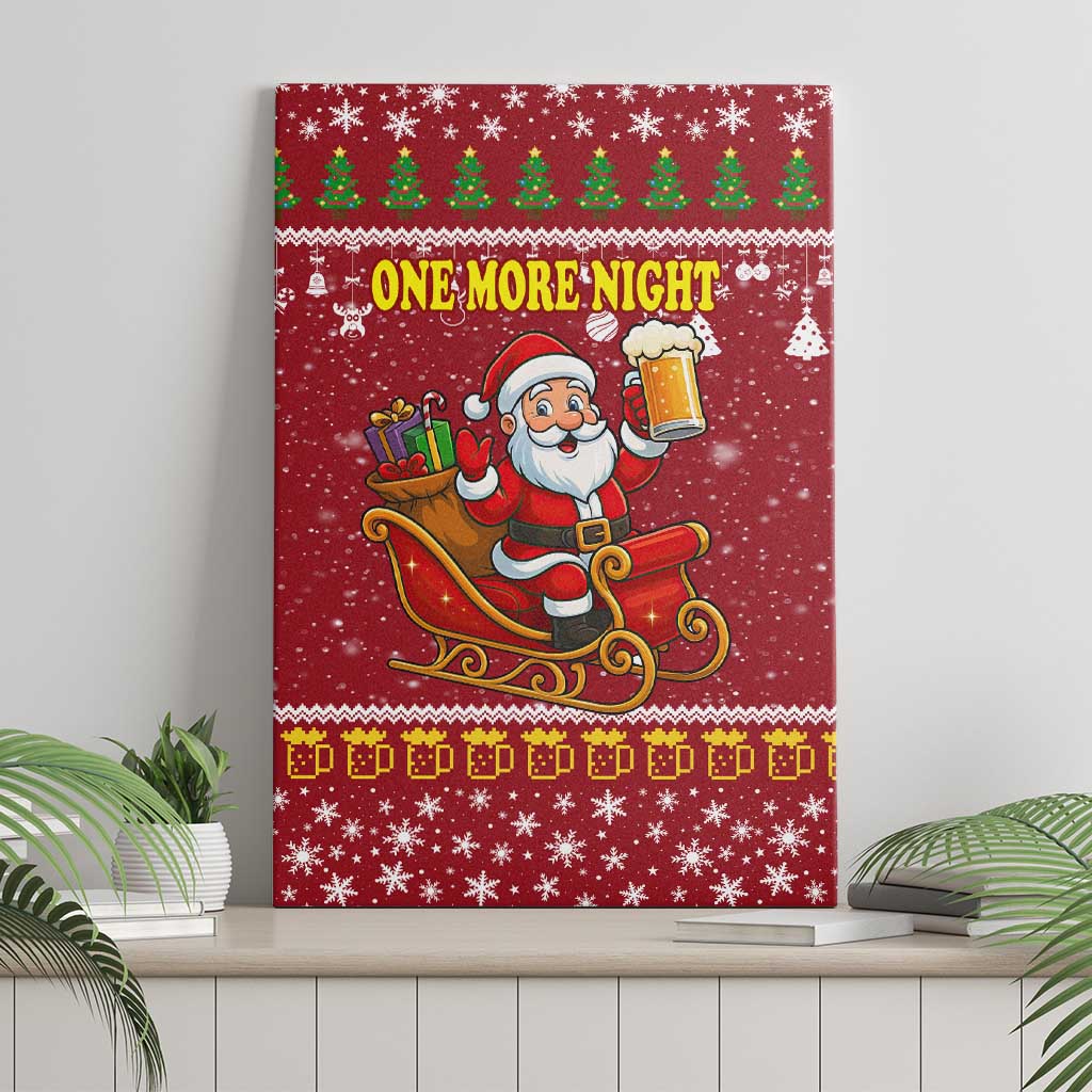 One More Night Santa Beer Christmas Canvas Wall Art Xmas Holiday Patterns - Wonder Print Shop