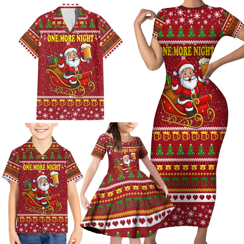 One More Night Santa Beer Christmas Family Matching Short Sleeve Bodycon Dress and Hawaiian Shirt Xmas Holiday Patterns - Wonder Print Shop