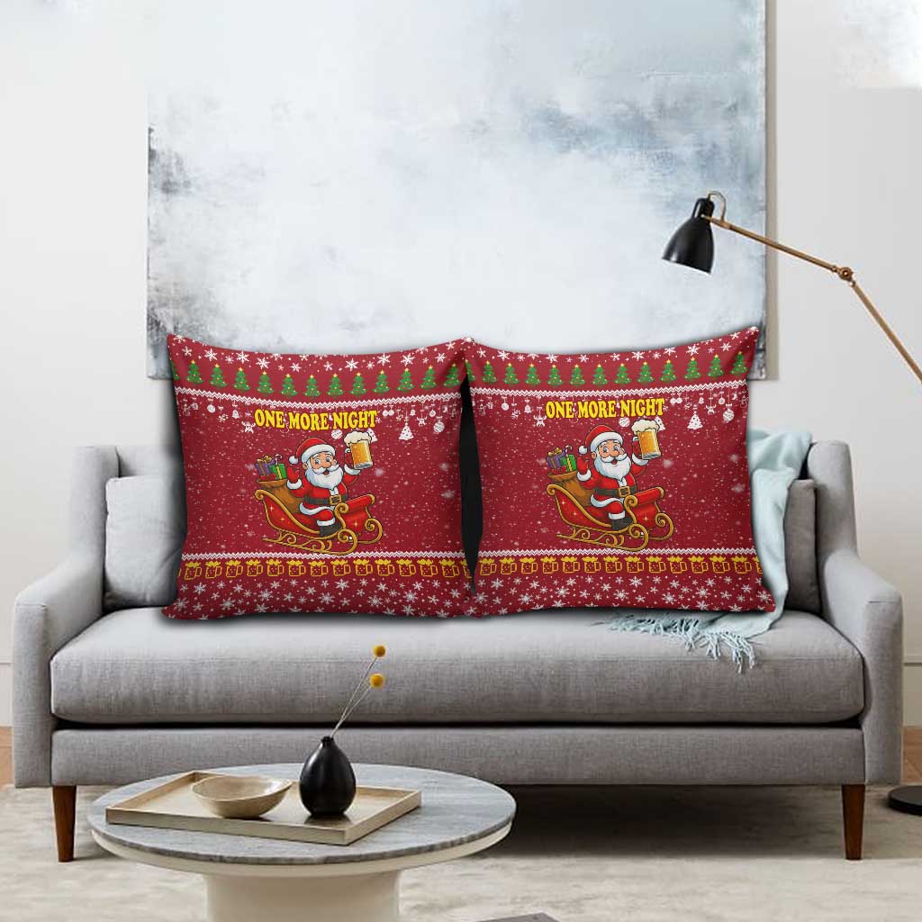 One More Night Santa Beer Christmas Pillow Cover Xmas Holiday Patterns - Wonder Print Shop