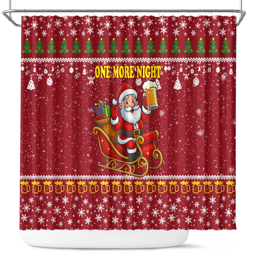 One More Night Santa Beer Christmas Shower Curtain Xmas Holiday Patterns - Wonder Print Shop