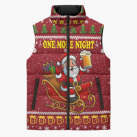 One More Night Santa Beer Christmas Sleeveless Puffer Jacket Xmas Holiday Patterns - Wonder Print Shop
