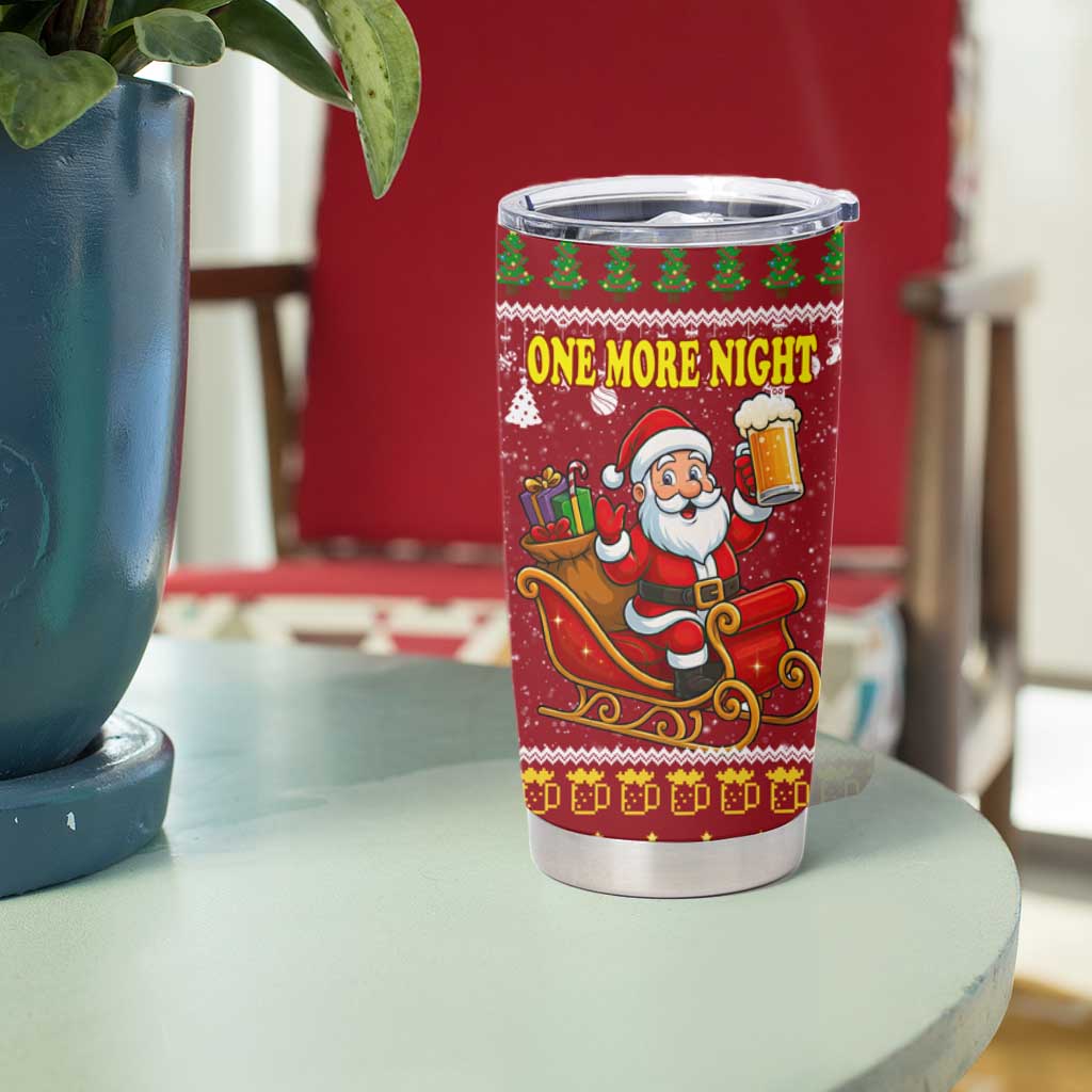 One More Night Santa Beer Christmas Tumbler Cup Xmas Holiday Patterns - Wonder Print Shop