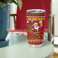 One More Night Santa Beer Christmas Tumbler Cup Xmas Holiday Patterns - Wonder Print Shop