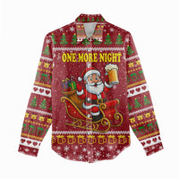 One More Night Santa Beer Christmas Women Casual Shirt Xmas Holiday Patterns - Wonder Print Shop