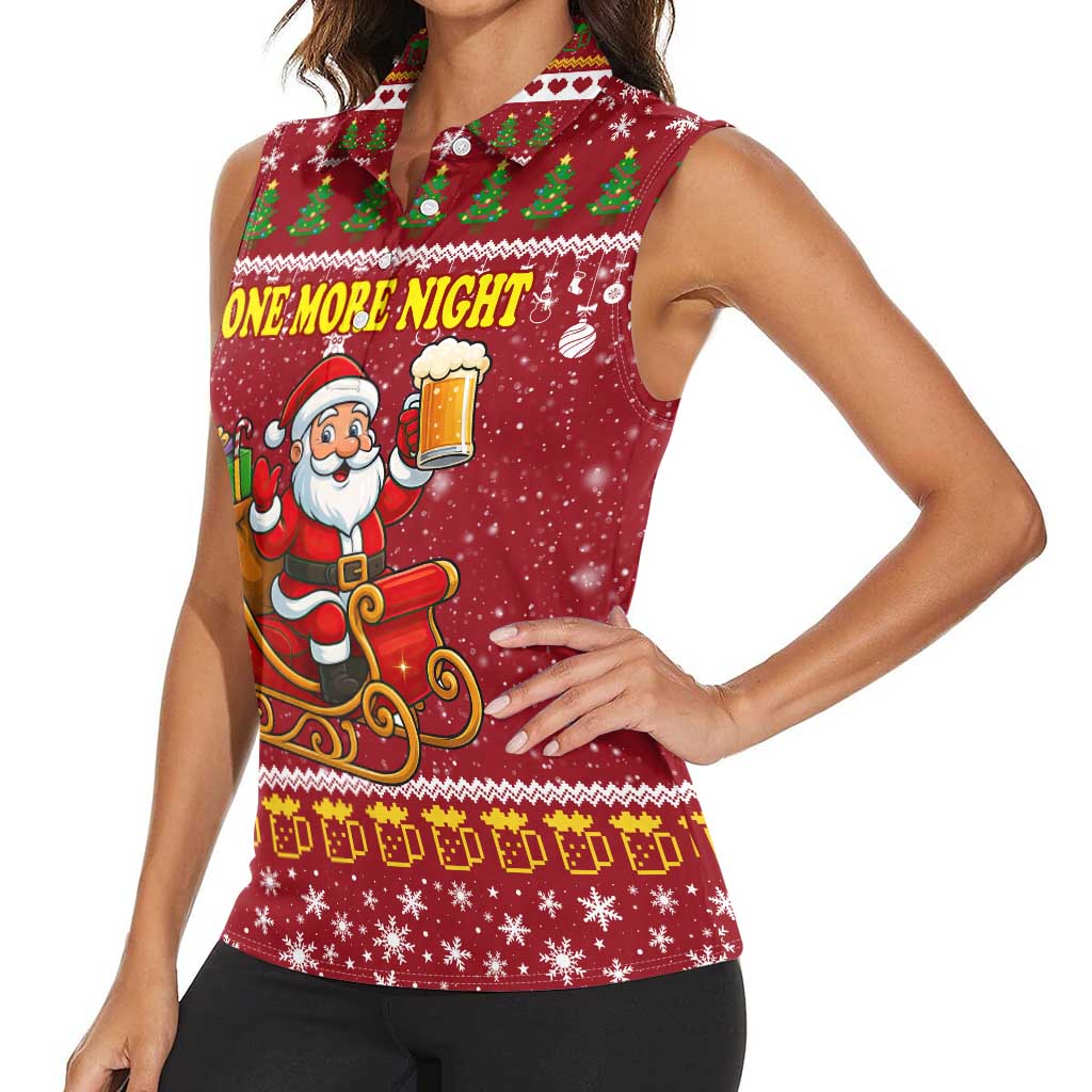 One More Night Santa Beer Christmas Women Sleeveless Polo Shirt Xmas Holiday Patterns - Wonder Print Shop
