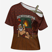 One Night Only Christmas Cross Shoulder Shirt Xmas Holiday Patterns - Wonder Print Shop