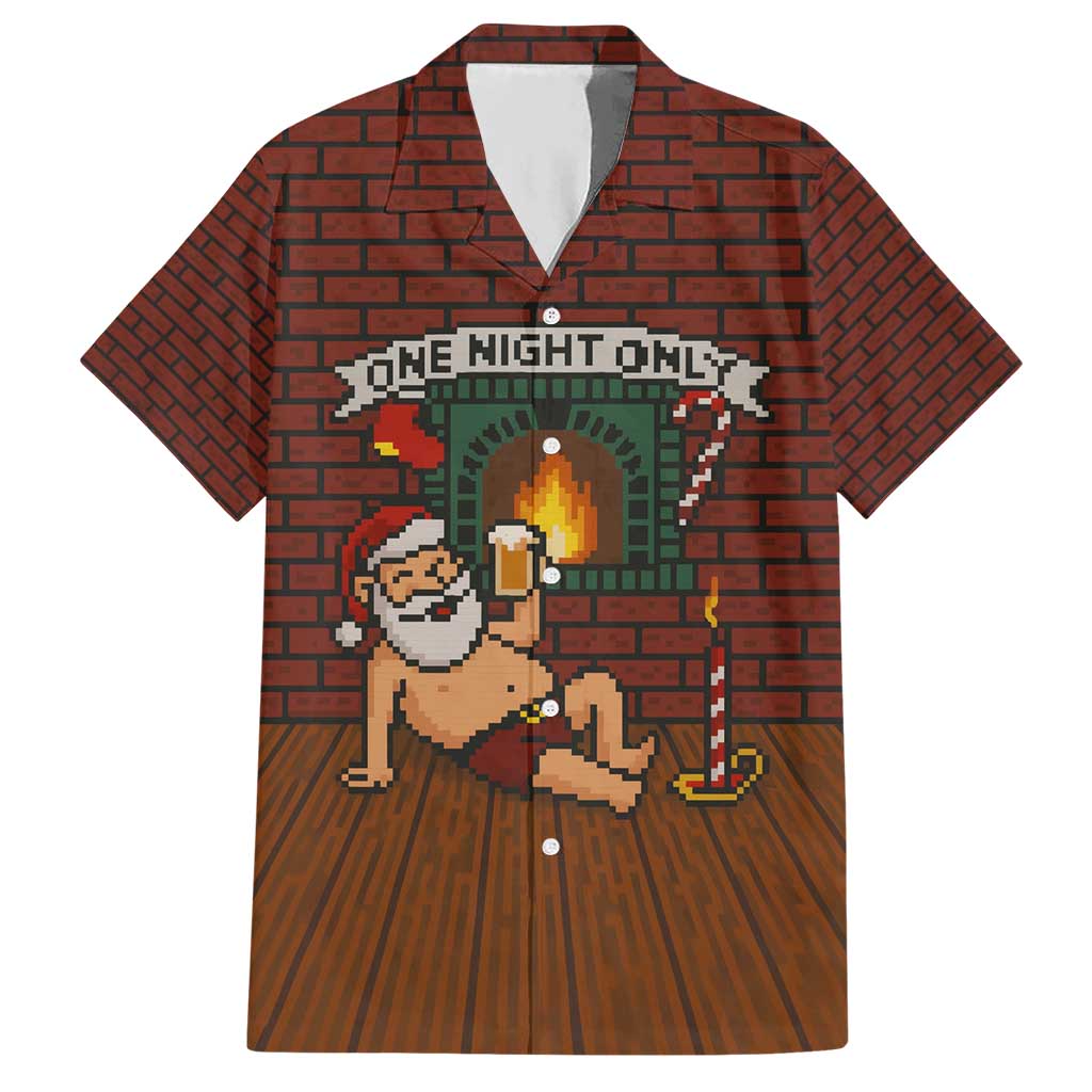 One Night Only Christmas Hawaiian Shirt Xmas Holiday Patterns - Wonder Print Shop