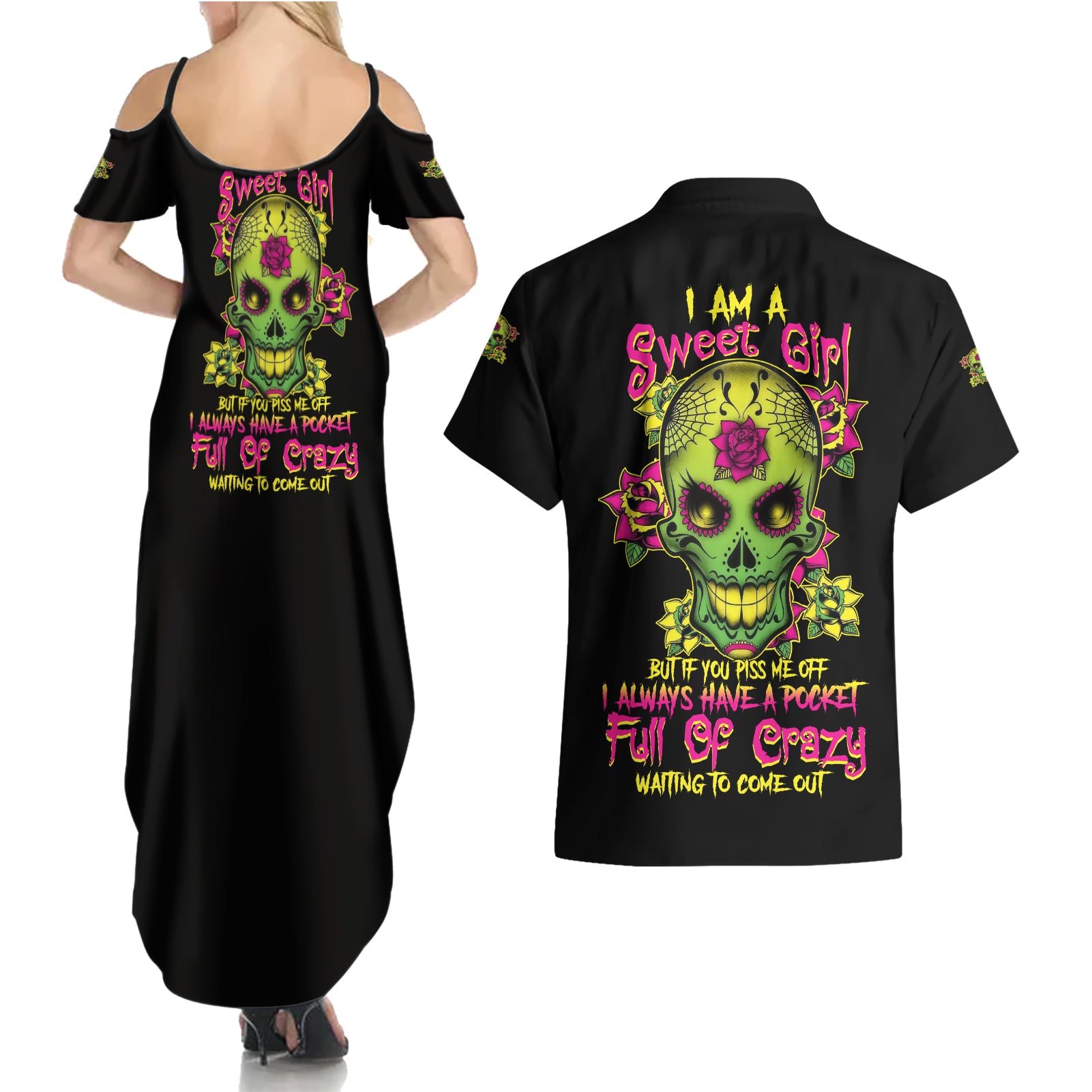 I Am A Sweet Girl But If You P Me O Sugar Skull Couples Matching Summer Maxi Dress and Hawaiian Shirt - Wonder Print Shop