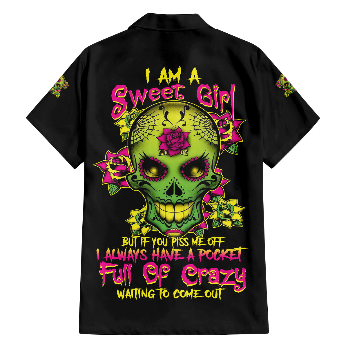 I Am A Sweet Girl But If You P Me O Sugar Skull Family Matching Long Sleeve Bodycon Dress and Hawaiian Shirt - Wonder Print Shop