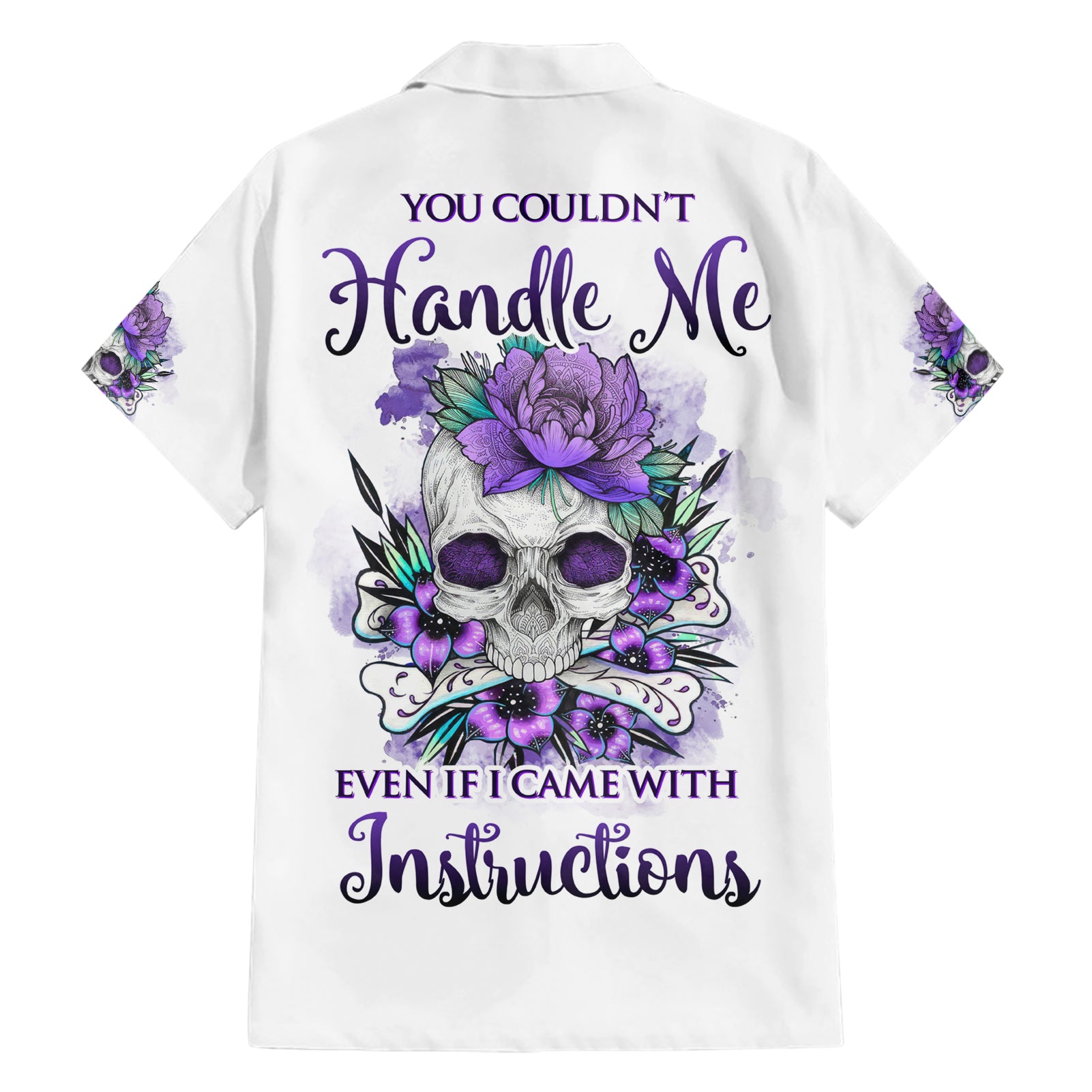 You Couldn't Handle Me Skul Hawaiian Shirt - Wonder Print Shop