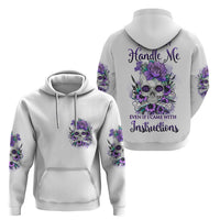 You Couldn't Handle Me Skul Hoodie - Wonder Print Shop