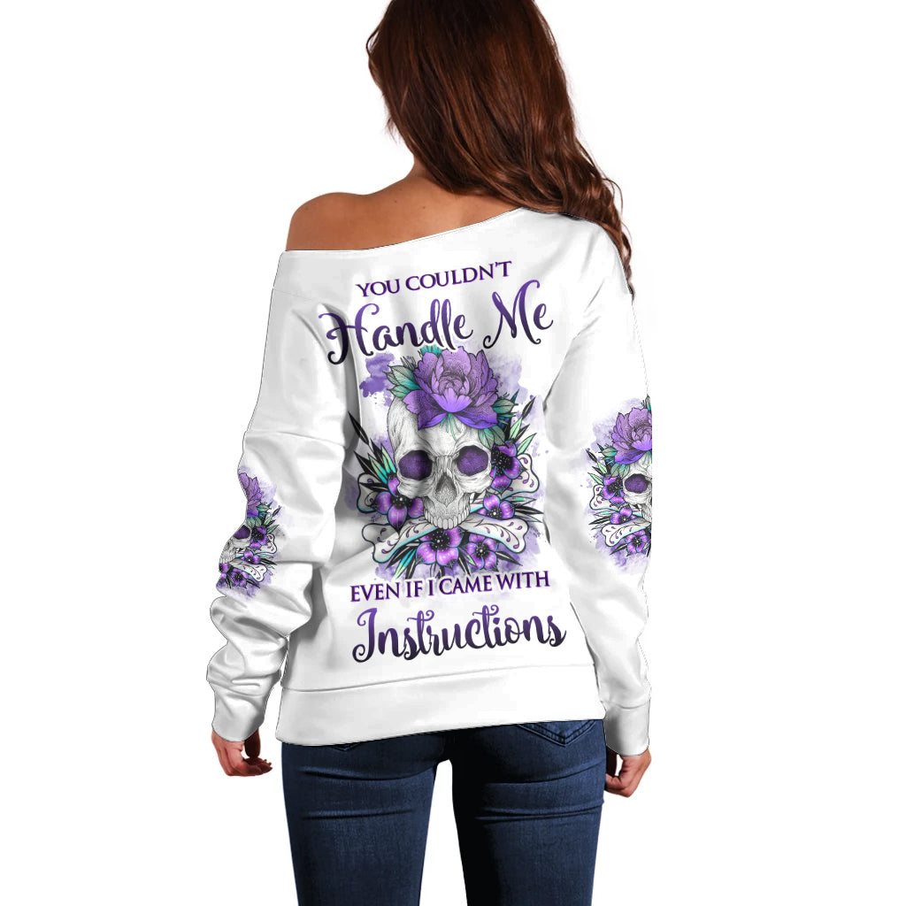 You Couldn't Handle Me Skul Off Shoulder Sweater - Wonder Print Shop
