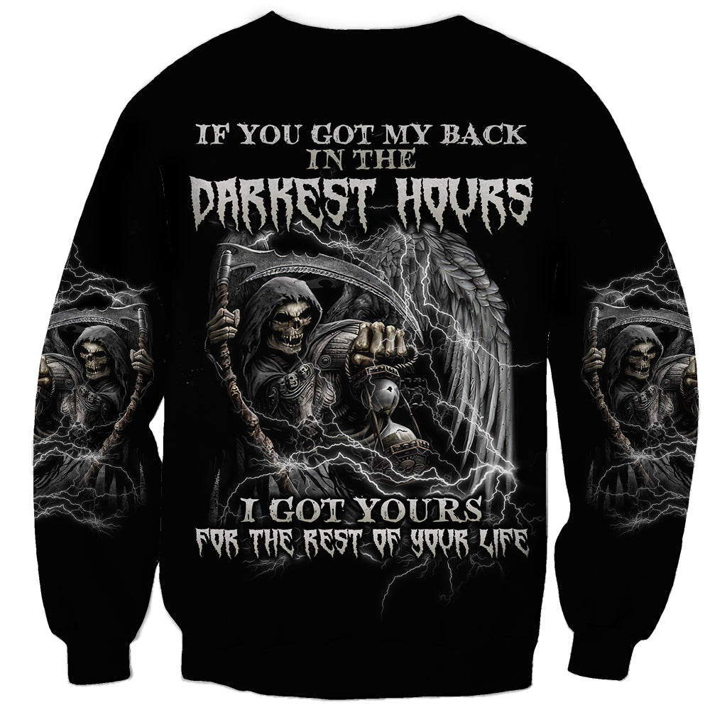 If You Got My Back In The Darkest Hours Sweatshirt - Wonder Print Shop