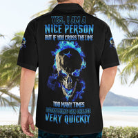 Yes I'm A Nice Person Skull Fire Hawaiian Shirt - Wonder Print Shop