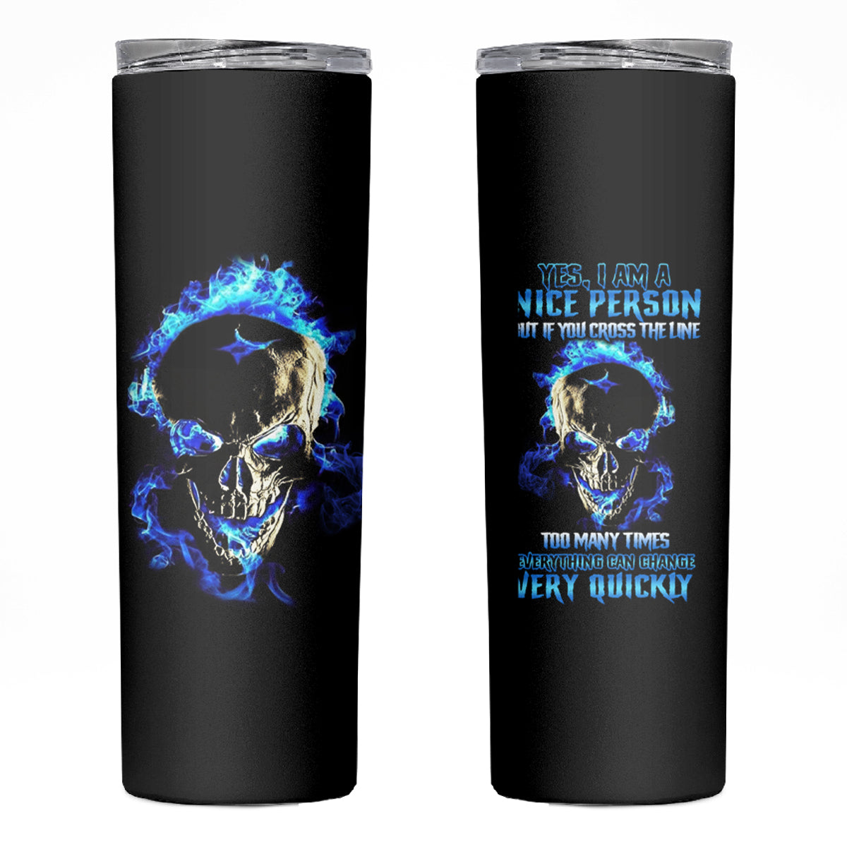 Yes I'm A Nice Person Skull Fire Skinny Tumbler - Wonder Print Shop