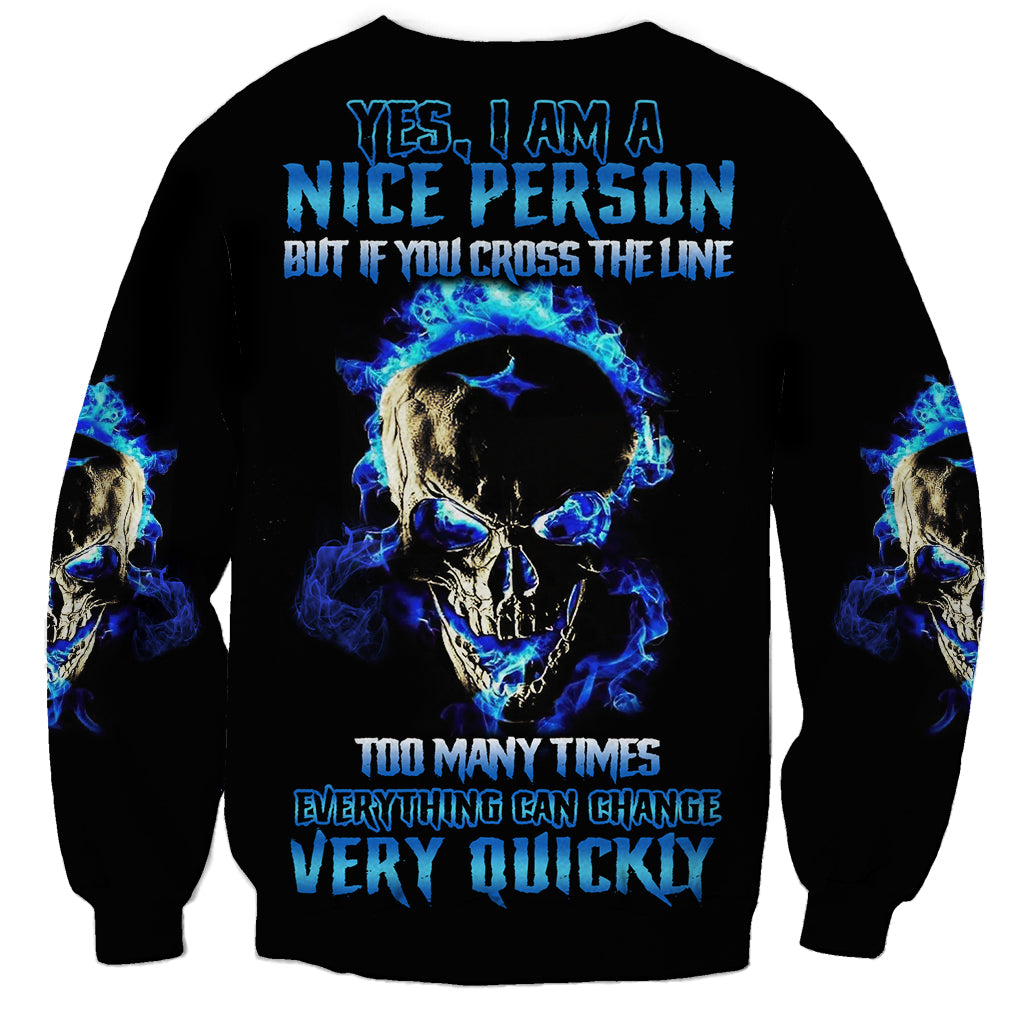 Yes I'm A Nice Person Skull Fire Sweatshirt - Wonder Print Shop