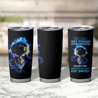 Yes I'm A Nice Person Skull Fire Tumbler Cup - Wonder Print Shop