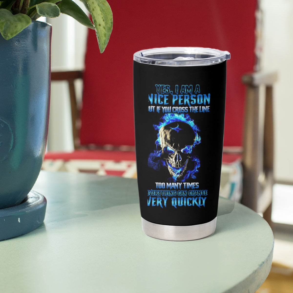 Yes I'm A Nice Person Skull Fire Tumbler Cup - Wonder Print Shop