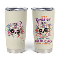 I Am A Sweet Girl Skull Tumbler Cup - Wonder Print Shop