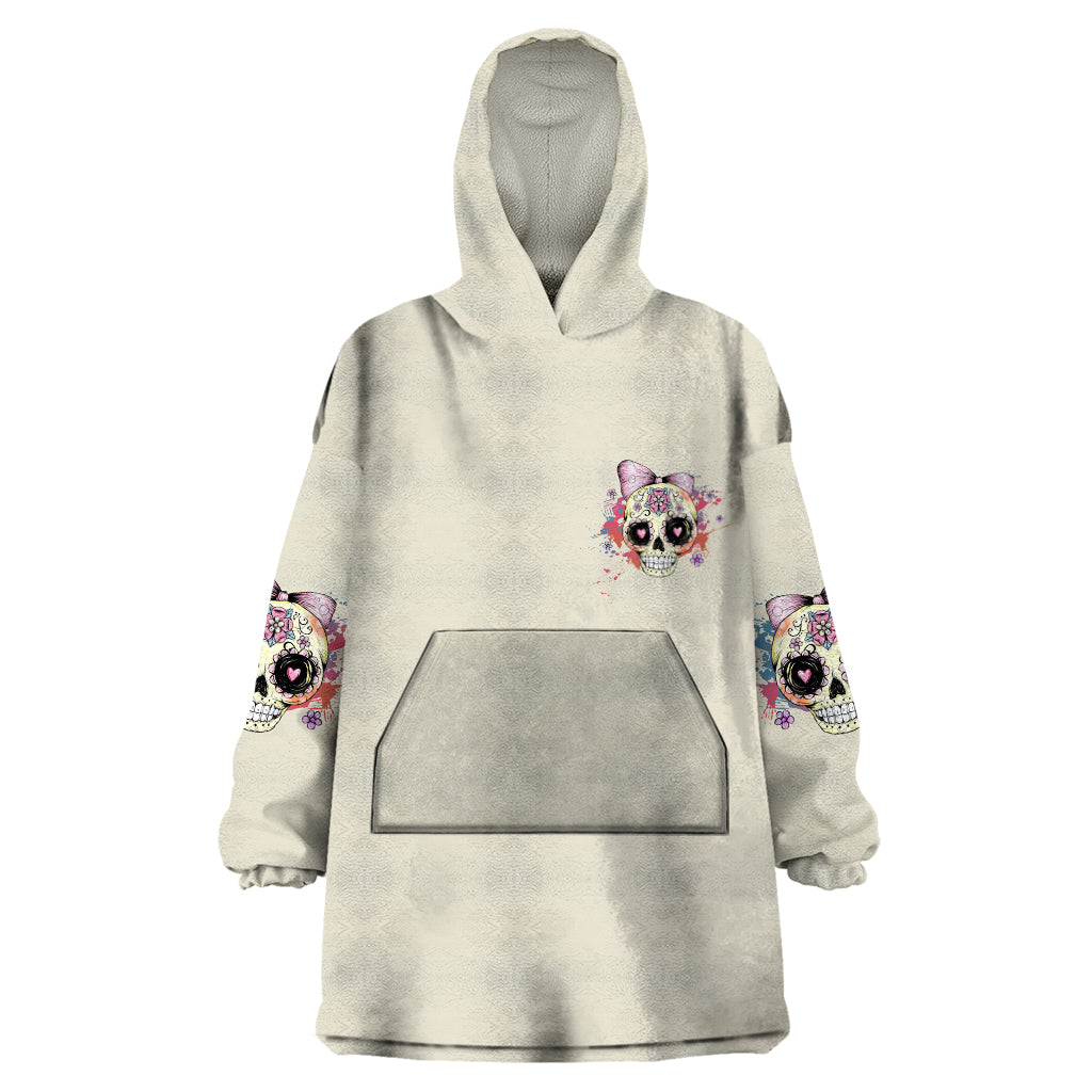 I Am A Sweet Girl Skull Wearable Blanket Hoodie - Wonder Print Shop