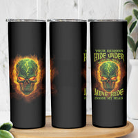 Your Demons Hide Under Your Bed Skinny Tumbler - Wonder Print Shop