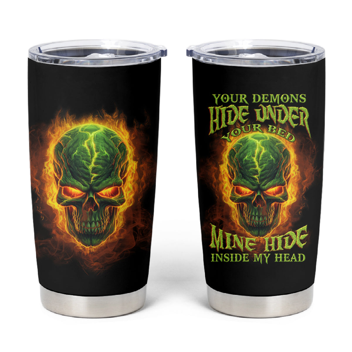 Your Demons Hide Under Your Bed Tumbler Cup - Wonder Print Shop