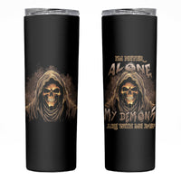 I'm Never Alone Skull Reaper Skinny Tumbler - Wonder Print Shop