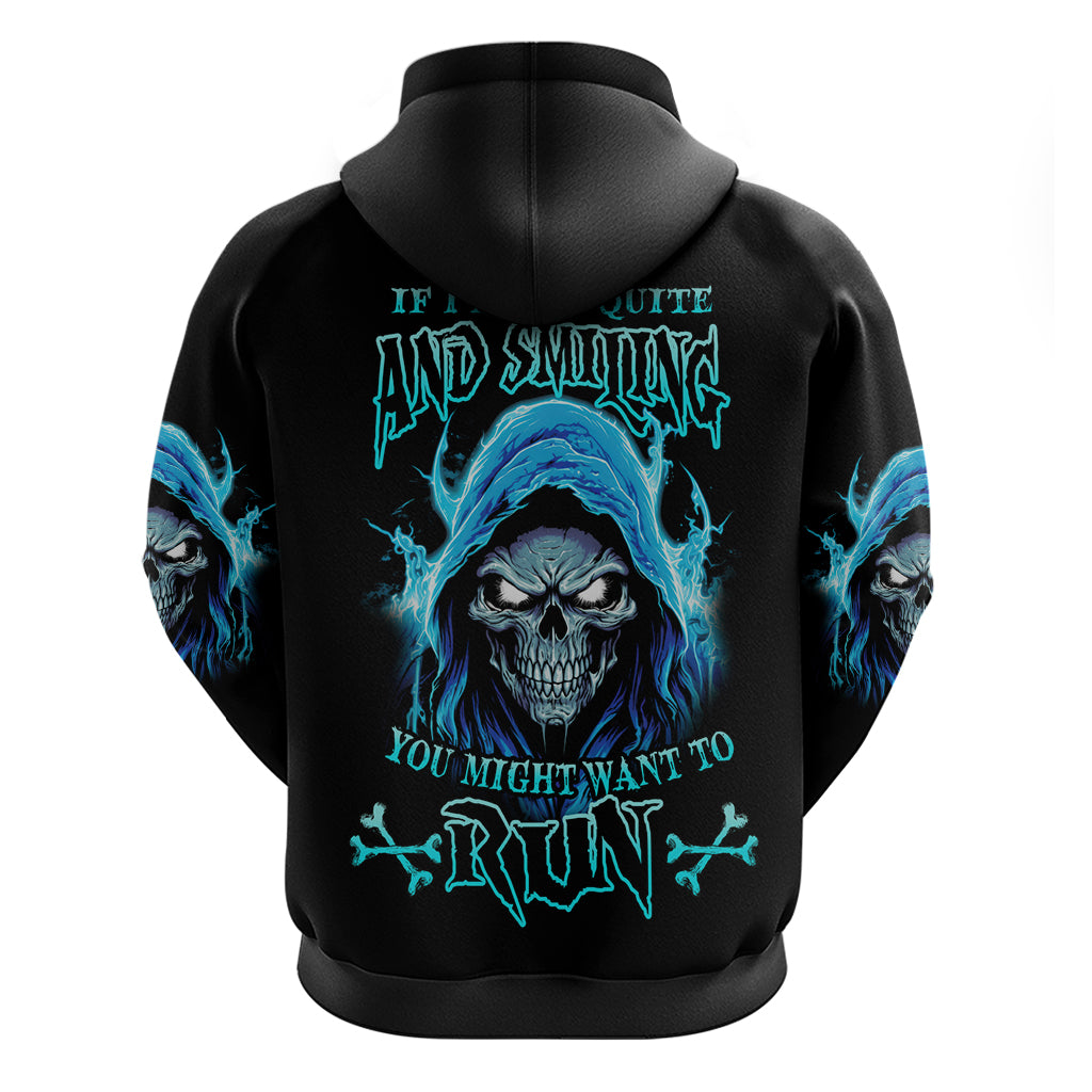 If I'm Too Quiet And Smiling Hoodie - Wonder Print Shop