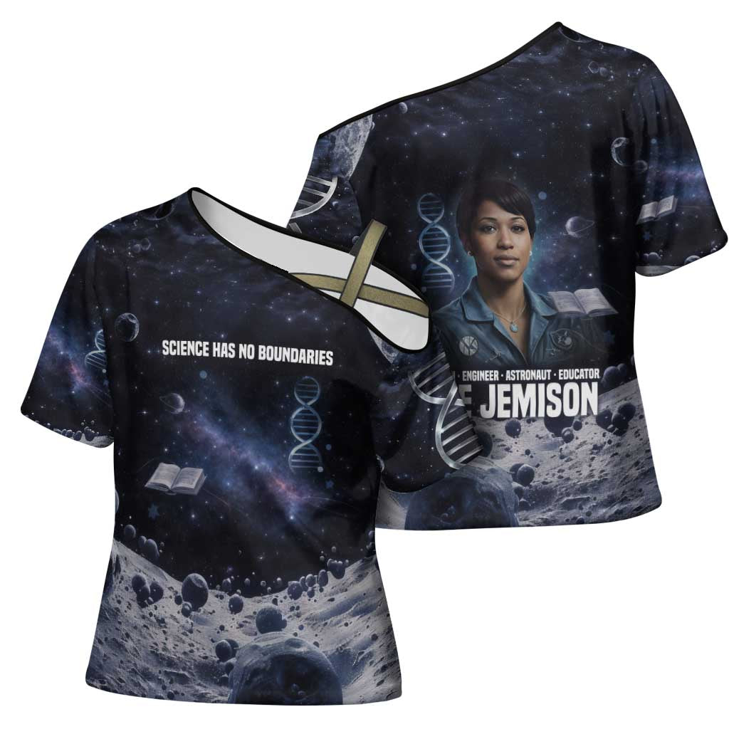 Mae Jemison Cross Shoulder Shirt with Space Portrait Design, Science Has No Boundaries Quote and DNA Book Elements - Wonder Print Shop