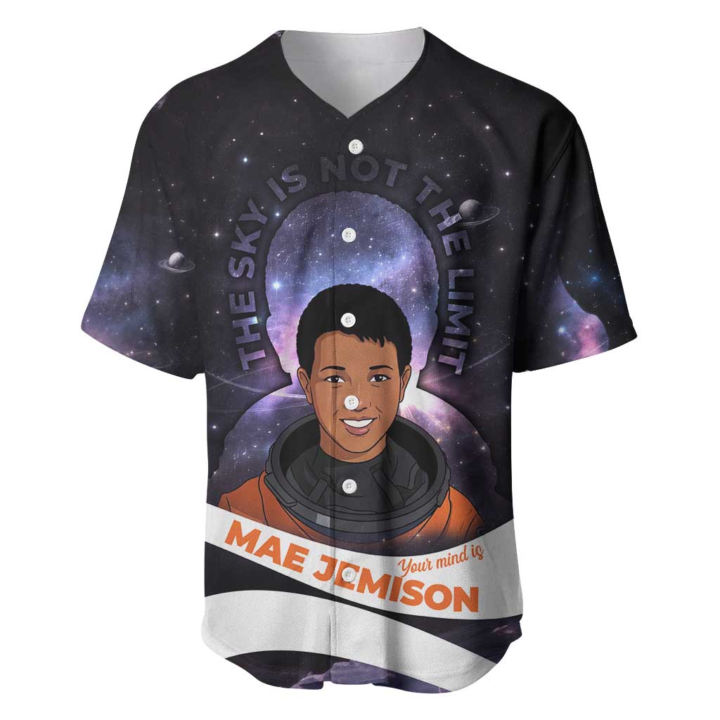 Mae Jemison Baseball Jersey Cartoon Astronaut Portrait, The Sky Is Not the Limit Quote and Galaxy Dreamer - Wonder Print Shop