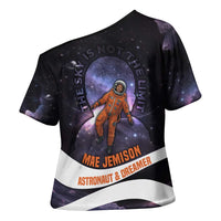 Mae Jemison Cross Shoulder Shirt Cartoon Astronaut Portrait, The Sky Is Not the Limit Quote and Galaxy Dreamer - Wonder Print Shop
