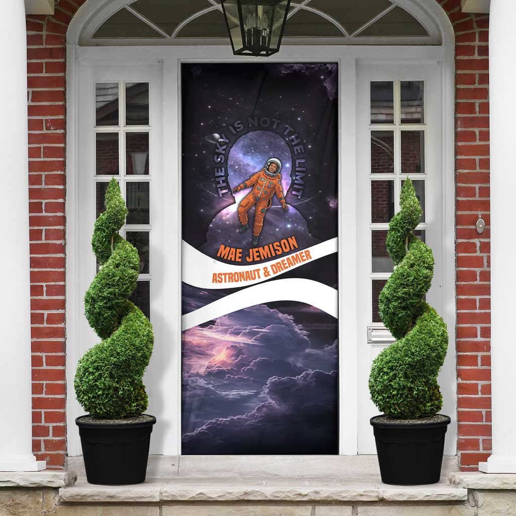 Mae Jemison Door Cover Cartoon Astronaut Portrait, The Sky Is Not the Limit Quote and Galaxy Dreamer - Wonder Print Shop