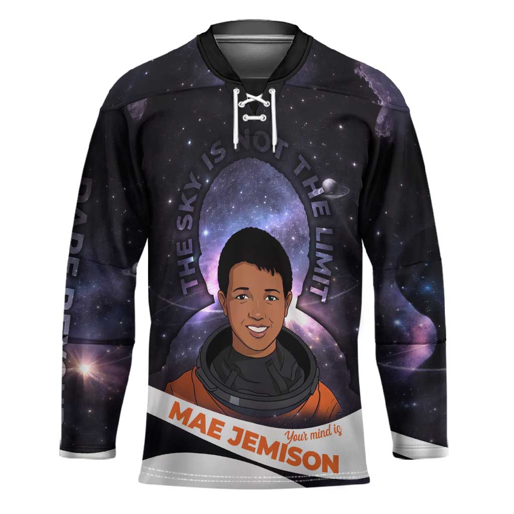 Mae Jemison Hockey Jersey Cartoon Astronaut Portrait, The Sky Is Not the Limit Quote and Galaxy Dreamer - Wonder Print Shop