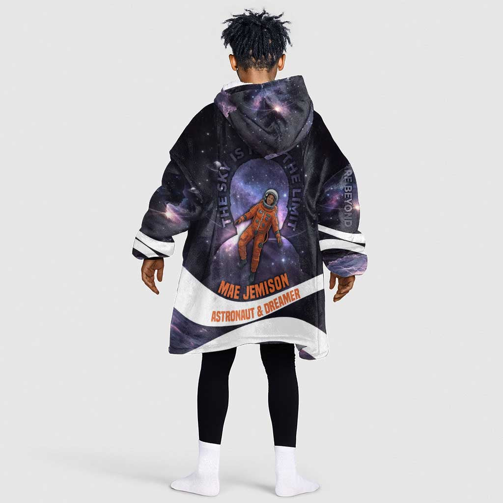 Mae Jemison Kid Wearable Blanket Hoodie Cartoon Astronaut Portrait, The Sky Is Not the Limit Quote and Galaxy Dreamer - Wonder Print Shop