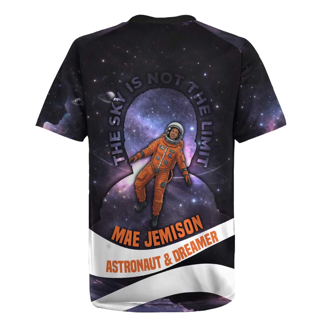 Mae Jemison Rugby Jersey Cartoon Astronaut Portrait, The Sky Is Not the Limit Quote and Galaxy Dreamer - Wonder Print Shop