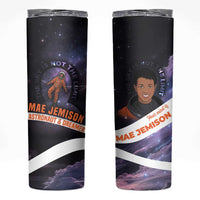Mae Jemison Skinny Tumbler Cartoon Astronaut Portrait, The Sky Is Not the Limit Quote and Galaxy Dreamer - Wonder Print Shop