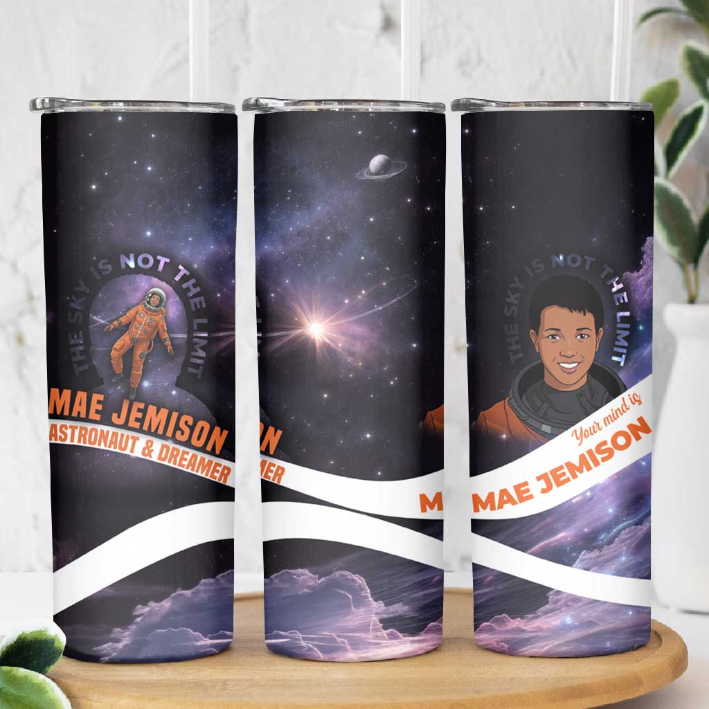 Mae Jemison Skinny Tumbler Cartoon Astronaut Portrait, The Sky Is Not the Limit Quote and Galaxy Dreamer - Wonder Print Shop