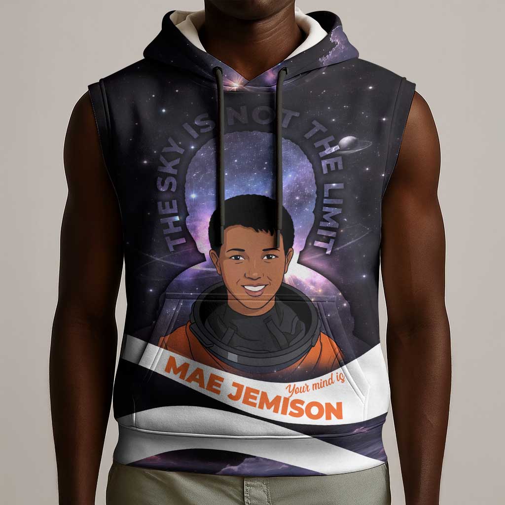 Mae Jemison Sleeveless Hoodie Cartoon Astronaut Portrait, The Sky Is Not the Limit Quote and Galaxy Dreamer - Wonder Print Shop