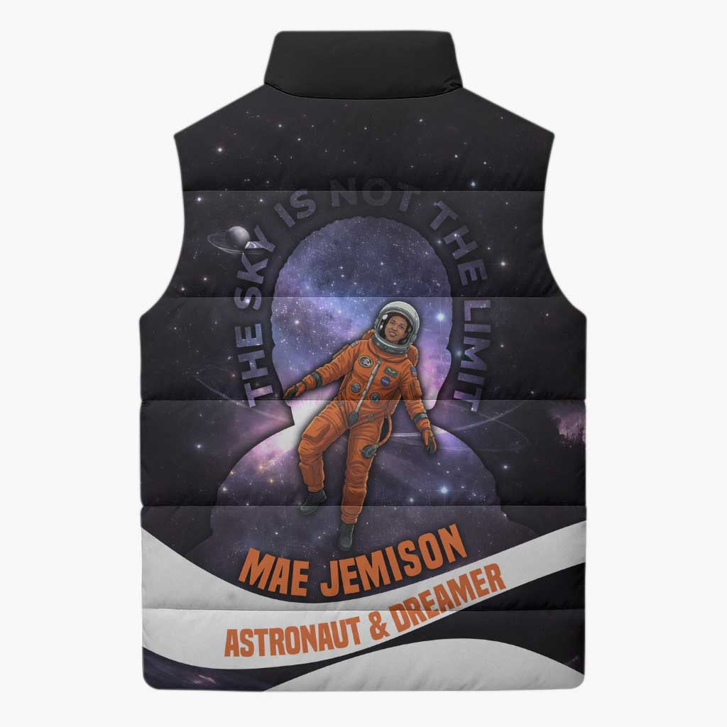 Mae Jemison Sleeveless Puffer Jacket Cartoon Astronaut Portrait, The Sky Is Not the Limit Quote and Galaxy Dreamer - Wonder Print Shop