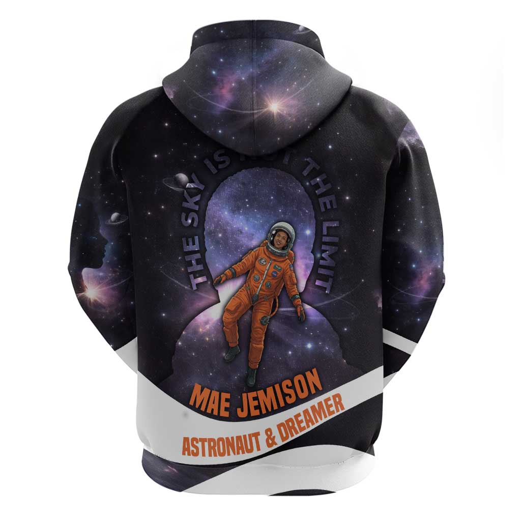 Mae Jemison Zip Hoodie Cartoon Astronaut Portrait, The Sky Is Not the Limit Quote and Galaxy Dreamer - Wonder Print Shop