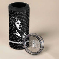 Chimamanda Ngozi Adichie 4 in 1 Can Cooler Tumbler with Expressive Speaking Portrait, Stories Shape Reality - Wonder Print Shop