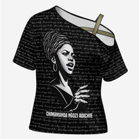 Chimamanda Ngozi Adichie Cross Shoulder Shirt with Expressive Speaking Portrait, Stories Shape Reality - Wonder Print Shop